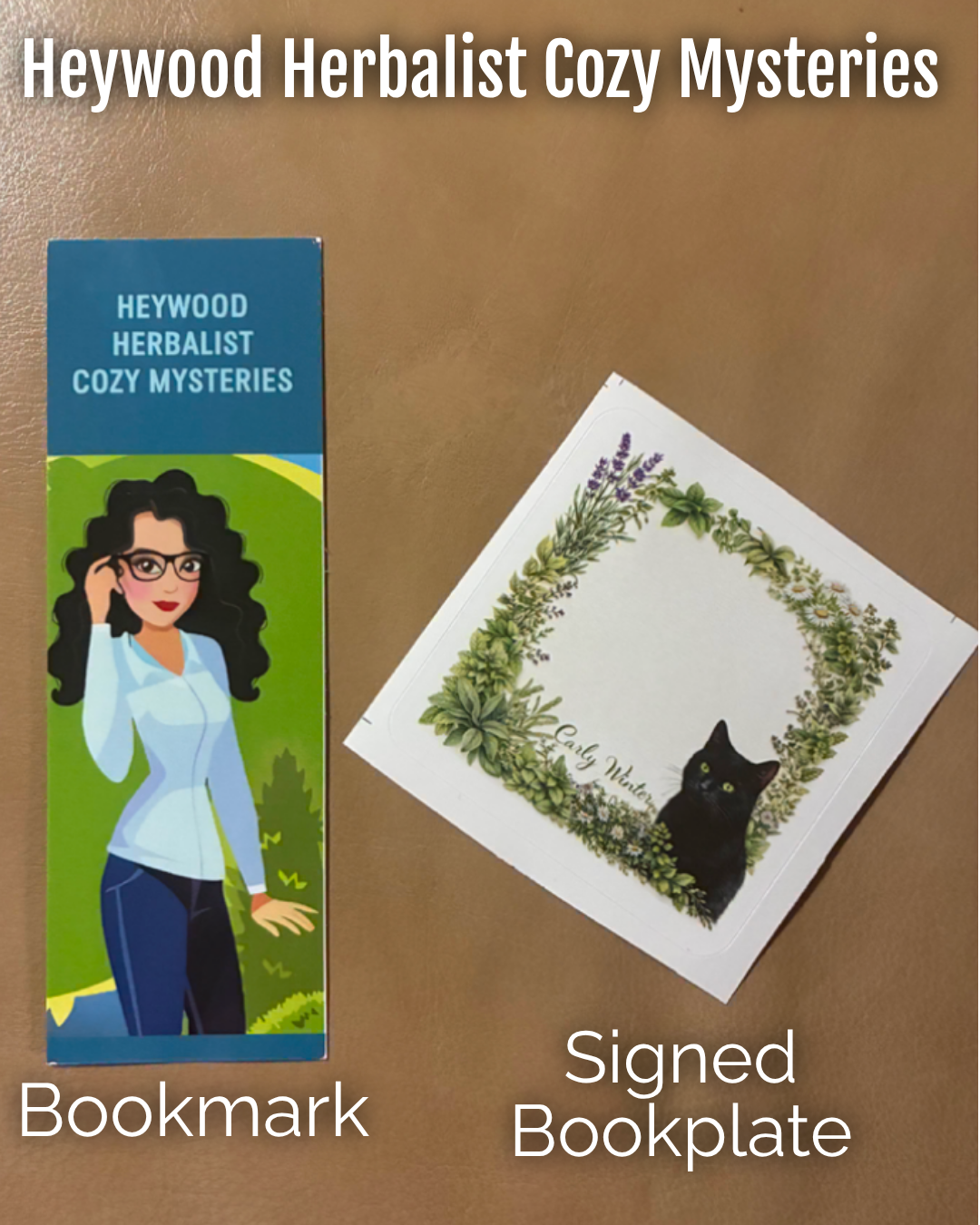 Heywood Herbalist Cozy Mysteries Bookmark & Signed Bookplate | Carly Winter