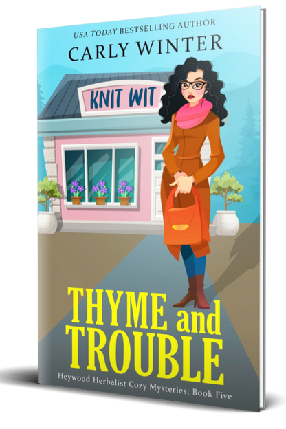 Paperback Thyme and Trouble - Heywood Herbalist Cozy Mystery Book 5 | Carly Winter